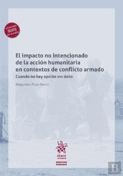 Bertrand.pt - El Impacto No Intencionado De La Accion Humanitaria En Conte