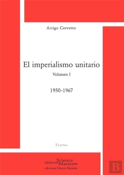 Bertrand.pt - El Imperialismo Unitario. Volumen 1. 1950-1967