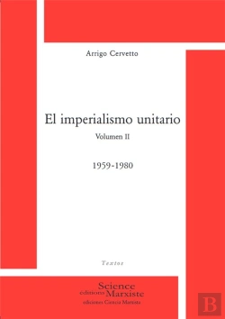 Bertrand.pt - El Imperialismo Unitario. Volumen 2 : 1959-1980