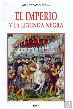 Bertrand.pt - El Imperio Y La Leyenda Negra