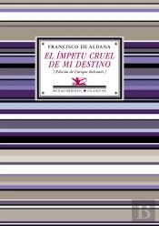 El Ímpetu Cruel De Mi Destino