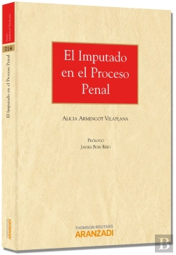 Bertrand.pt - El Imputado En El Proceso Penal