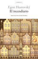 El Incendiario