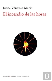 El Incendio De Las Horas