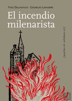 Bertrand.pt - El Incendio Milenarista