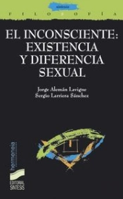 El Inconsciente: Existencia Y Diferencia Sexual
