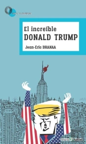 El Increíble Donald Trump