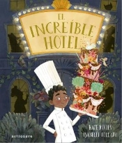 El Increíble Hotel