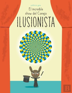 Bertrand.pt - El Increíble Show Del Conejo Ilusionista