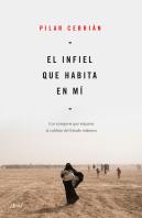 El Infiel Que Habita En Mí