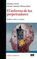 El Infierno De Los Perpetradores