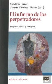 El Infierno De Los Perpetradores