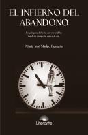 El Infierno Del Abandono