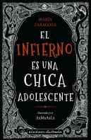 El Infierno Es Una Chica Adolescente