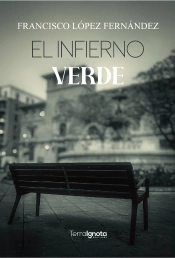 El Infierno Verde