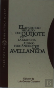 El Ingenioso Hidalgo Don Quijote De La Mancha