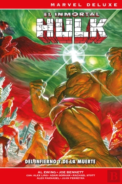 Bertrand.pt - El Inmortal Hulk 05: Del Infierno Y De La Muerte
