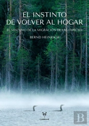 El Instinto De Volver Al Hogar