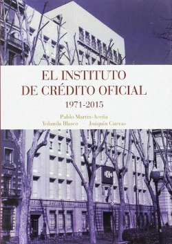 Bertrand.pt - El Instituto De Crédito Oficial 1975-2015