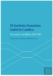 El Instituto Femenino Isabel La Católica