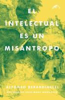 El Intelectual Es Un Misántropo