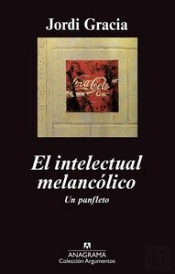 El Intelectual Melancólico