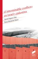 El Interminable Conflicto En Israel Y Palestina
