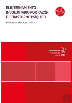 Bertrand.pt - El Internamiento Involuntario Por Razon De Trastorno Psiquic