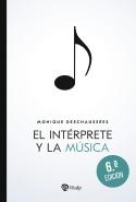 El Interprete Y La Musica