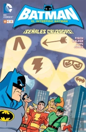 El Intrépido Batman: ¡Señales Cruzadas!