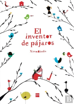 Bertrand.pt - El Inventor De Pájaros