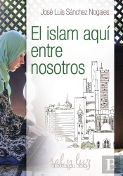 El Islam Aquí Entre Nosotros