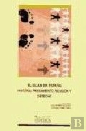 El Islam En España: Historia, Pensamiento, Religión E Historia.