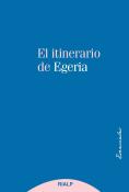 El Itinerario De Egeria
