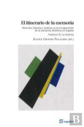 El Itinerario De La Memoria Ii