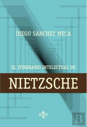 El Itinerario Intelectual De Nietzsche