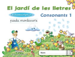 Bertrand.pt - El Jardi De Les Lletres. Lectoescriptura. Consonants 1. 5 Anys. Educacio Infantil