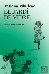 El Jardi De Vidre