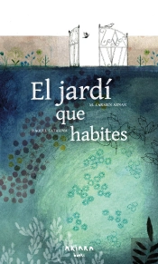 El Jardi Que Habites