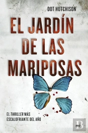 El Jardín De Las Mariposas