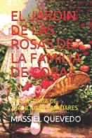El Jardin De Las Rosas De La Familia De Coral
