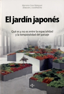 Bertrand.pt - El Jardin Japones: Que Es Y No Es Entre La Espacialidad Y La Temporalidad Del Paisaje