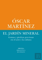 El Jardín Mineral