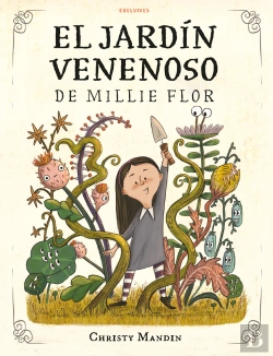 Bertrand.pt - El Jardin Secreto Venenoso De Millie