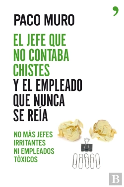 Bertrand.pt - El Jefe Que No Contaba Chistes Y El Empleado Que Nunca Se Reia 