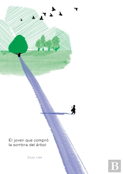 Bertrand.pt - El Joven Que Compró La Sombra Del Árbol