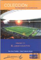 El Juego Colectivo, Tomo 1: El Juego Colectivo