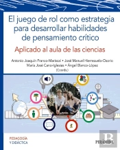 El Juego De Rol Como Estrategia Para Desarrollar Habilidades De Pensamiento Crítico