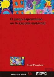 El Juego Espontaneo En La Escuela Maternal