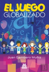 El Juego Globalizado (Color)